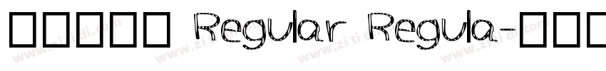 尔雅镇远舰 Regular Regula字体转换